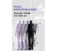 Aquell d'allà no sóc jo (Clàssica)