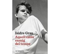 Aquell Estiu Enmig Del Temps