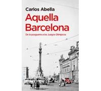 Aquella Barcelona De La Posguerra A Los Juegos Olimpicos