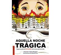 Aquella noche trágica