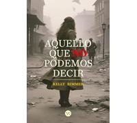 Aquello que no podemos decir