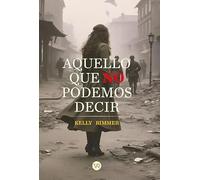 AQUELLO QUE NO PODEMOS DECIR (VR)