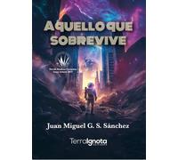 Aquello que sobrevive