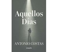 Aquellos días