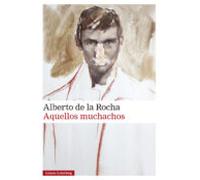 Aquellos Muchachos (ebook)