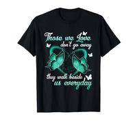 Aquellos que amamos no se van caminan a nuestro lado todos los días Camiseta