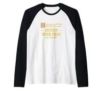 Aquellos Que Dicen Que no Hay intención de Juego de Palabras Son débiles pretenden Tus Juegos de Palabras Camiseta Manga Raglan