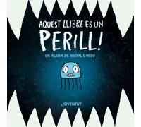 Aquest llibre és un perill! (Llibres de Narval i Medu)