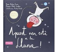 Aquest nen està a la lluna! (Música i valors)