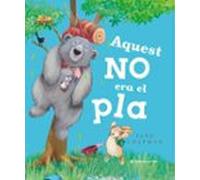 Aquest no era el pla