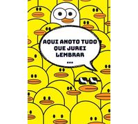 AQUI ANOTO TUDO PARA ESQUECER COM CALMA: Apenas um livro para anotar ideias mirabolantes ou comuns