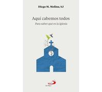 Aquí cabemos todos (Ahora lo entiendo)