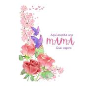 Aqui escribe una mamá que inspira: “Todo lo que aquí se escriba nace del corazón de mamá.”