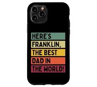 Aquí está Franklin El mejor papá del mundo Día del Padre Retro Carcasa para iPhone 11 Pro