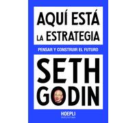 Aquí está la estrategia: Pensar y construir el futuro (ECONOMIA & FINANZA)