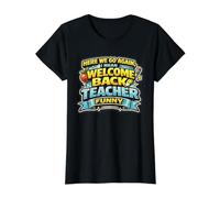 Aquí Estamos. ¡Vamos! De Nuevo, Quiero Decir, Bienvenido, Profesor, Divertido. Camiseta gráfica económica, Mujer, Negro, L