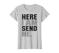 Aquí Estoy Envíame Isaías 6 8 Cristo Fe Amor por la Religión Camiseta, Mujer, Plata, 3XL