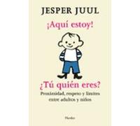 ¡aqui Estoy! ¿tu Quien Eres?