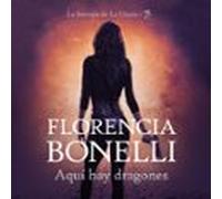 Aquí Hay Dragones (la Historia De La Diana 1) (audiolibro)