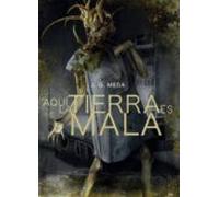 Aquí la tierra es mala (Línea Z)