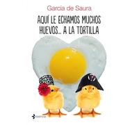 Aquí le echamos muchos huevos... A la tortilla