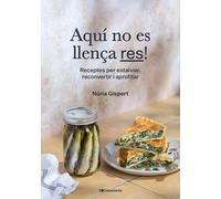 Aquí no es llença res!. | Núria Gispert