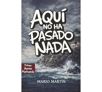Aquí no ha pasado nada