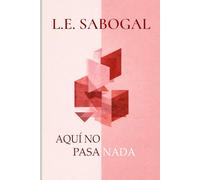 Aquí No Pasa Nada