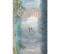 ¡Aquí os quedáis!: ¡Me piro al Caribe a vivir! (Narrativa)