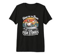 Aquí para La Cerveza Y El Pescado Historias Pesca Camiseta Premium