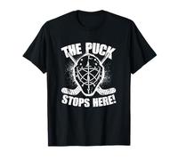 Aquí Se Detiene el Puck - Diseño de Portero de Hockey Camiseta