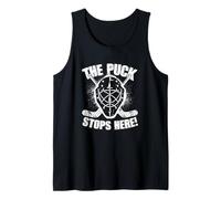 Aquí Se Detiene el Puck - Diseño de Portero de Hockey Camiseta sin Mangas