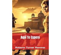 Aquí Te Espero