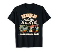 Aquí Vamos de Nuevo, Quiero Decir, Bienvenido al Maestro de Vuelta a la Escuela Camiseta