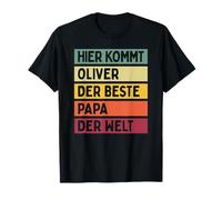 Aquí viene Oliver Der Beste Papa Der Welt Vatertag Retro Camiseta