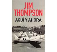 Aquí y ahora (Serie Negra)