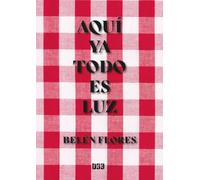 Aquí ya todo es luz