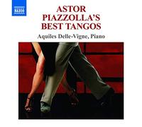 Aquiles Delle-Vigne - Les Meilleurs Tangos D'Astor Piazzolla