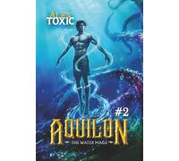 Aquilon: The Water Mage (Book 2): A Historical Portal Progression Fantasy Series