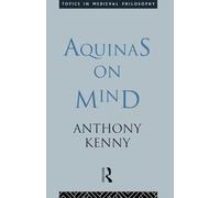 Aquinas on Mind (Topics in Medieval Philosophy)