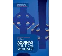 Aquinas: Political Writings Paperback (Cambridge Texts in the History of Political Thought)