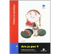 Ara Ja Puc 9. Quadern de Problemes - 9788430708413