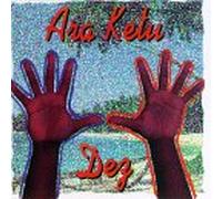 Ara Ketu - Ara Ketu Dez