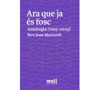 Ara que ja és fosc