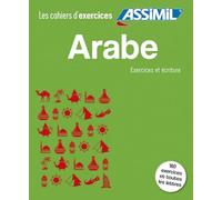 Arabe. Cahier d'exercices et cahier d'écriture: Coffret en 2 volumes : Les bases ; Débutants (Quaderni)