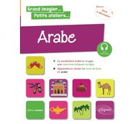 Arabe en images avec exercices ludiques: Apprendre et réviser les mots de base niveau A1 | Mathieu Guidère