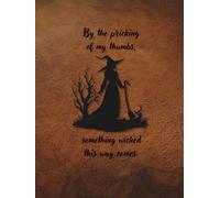 ARABELLA ALLEY Journal, Halloween, Gothic, Book of Shadows, Decor, 8.5"x11", Hardback with Header Line and blank pages: Witch