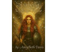 AraBella and the Sovereign Flame: A Myth of Remembrance