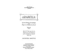 Arabella: Lyric comedy in three acts. op. 79. Partition d'étude.