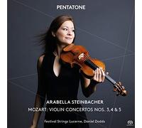 Arabella Steinbacher - Arabella Steinbacher Interpreta Mozart